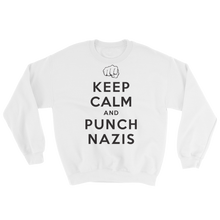 Keep Calm and Punch Nazis Sweatshirt