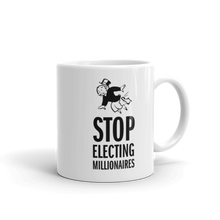Stop Electing Millionaires Mug