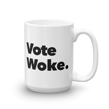 Vote Woke Mug