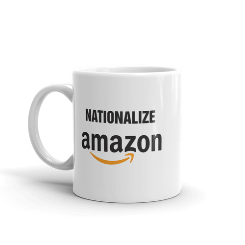 Nationalize Amazon Mug