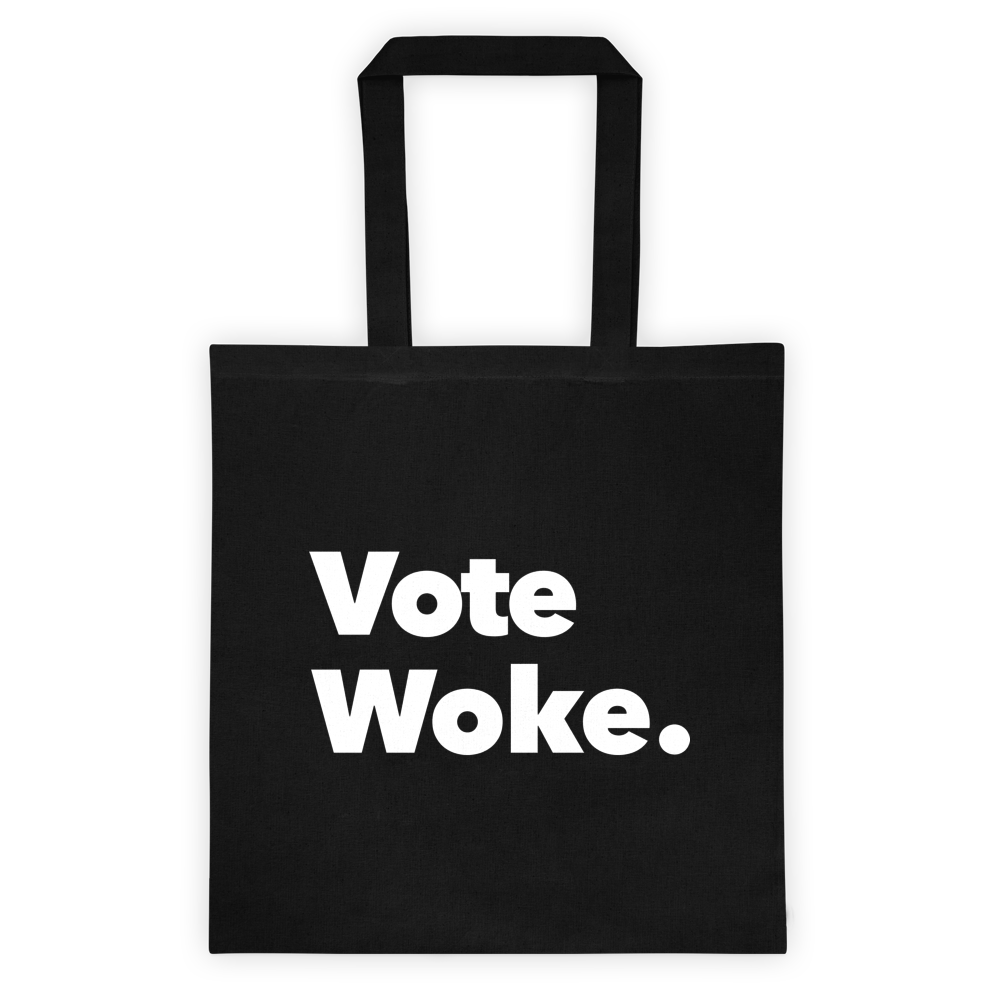 Vote Woke Tote Bag