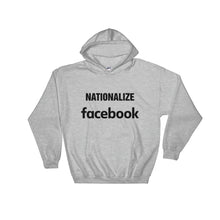 Nationalize Facebook Hoodie