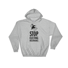 Stop Electing Millionaires Hoodie