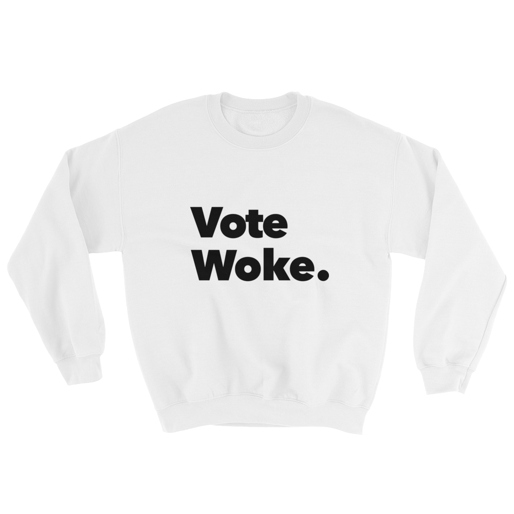Vote Woke Sweatshirt