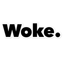 Woke Sticker