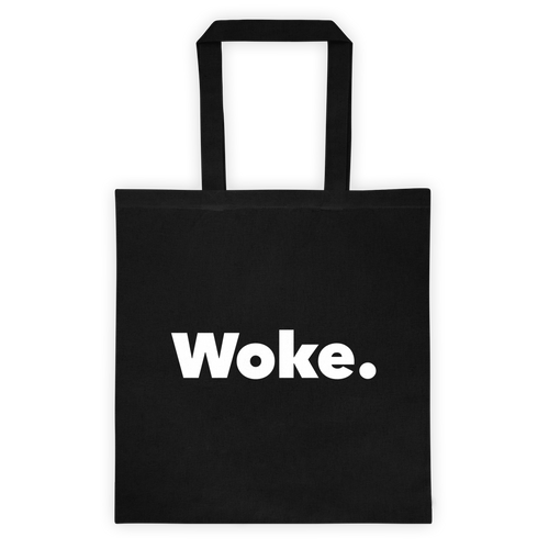 Woke Tote Bag