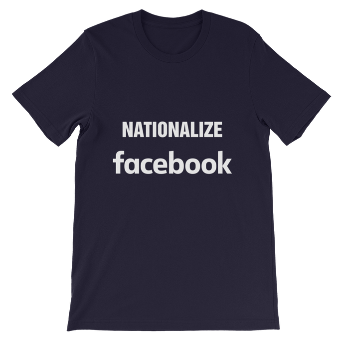 Nationalize Facebook T-Shirt
