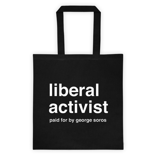 Liberal Activist Tote Bag