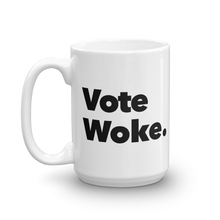 Vote Woke Mug