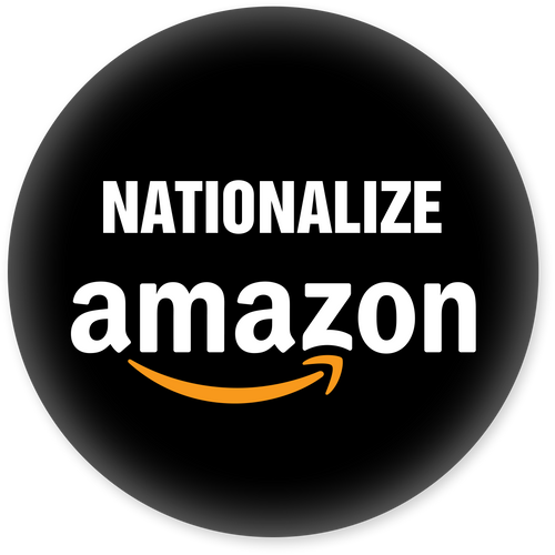 Nationalize Amazon Pin