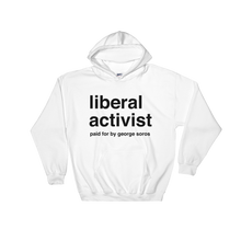 Liberal Activist Hoodie