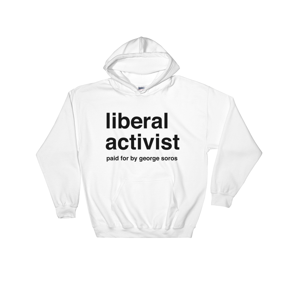 Liberal Activist Hoodie