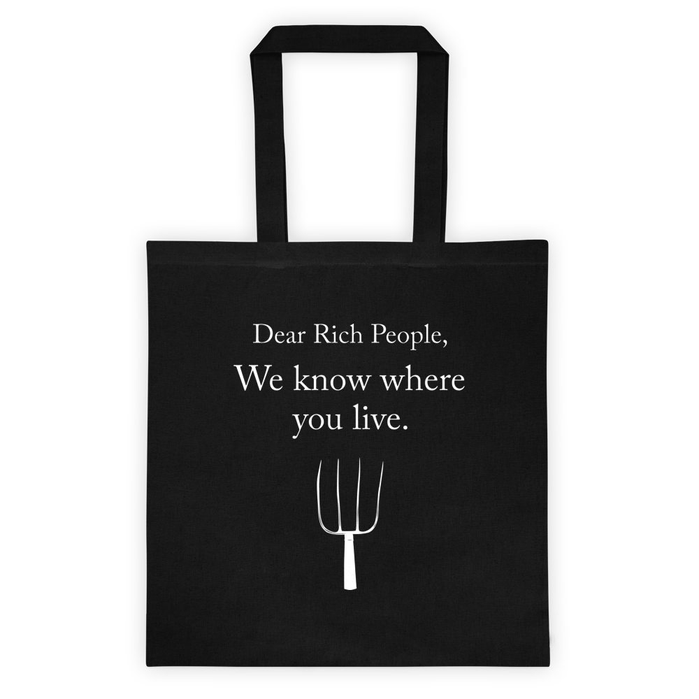 Dear Rich People Tote Bag