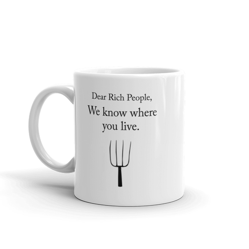 Dear Rich People Mug